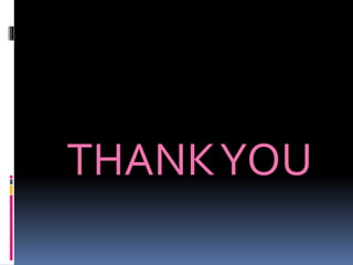 THANKYOU
 