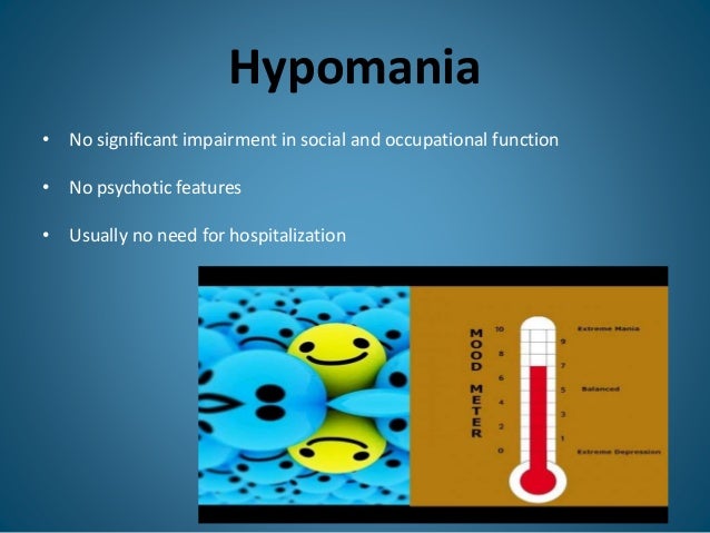 symptoms of hypomania symptoms of hypomania
