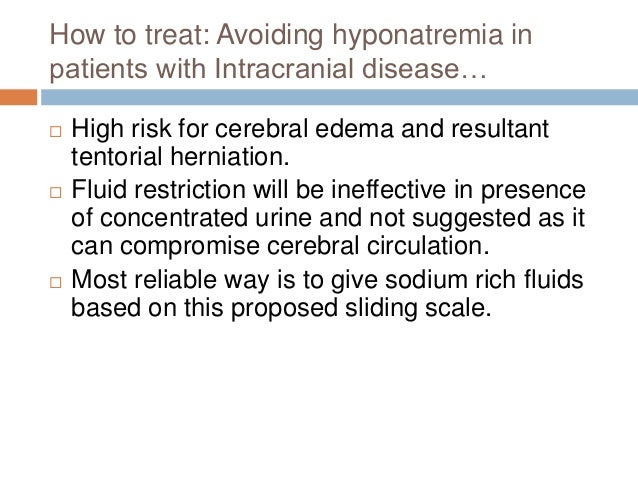 fluid for much restriction how hyponatremia in patients ICU Hyponatremia fluid for much restriction how hyponatremia in patients ICU Hyponatremia