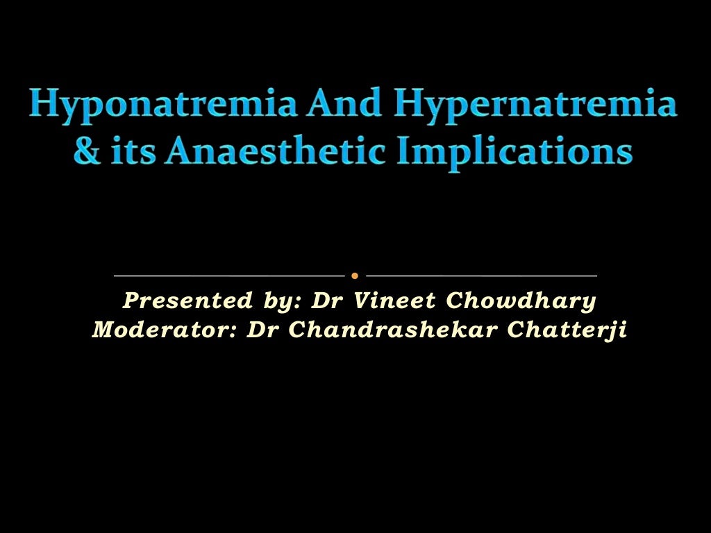 Hyponatremia And Hypernatremia