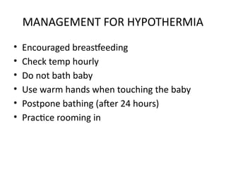 hypo or hyperthermia. sCHOOL OF MIDWIFERYpptx | PPTX