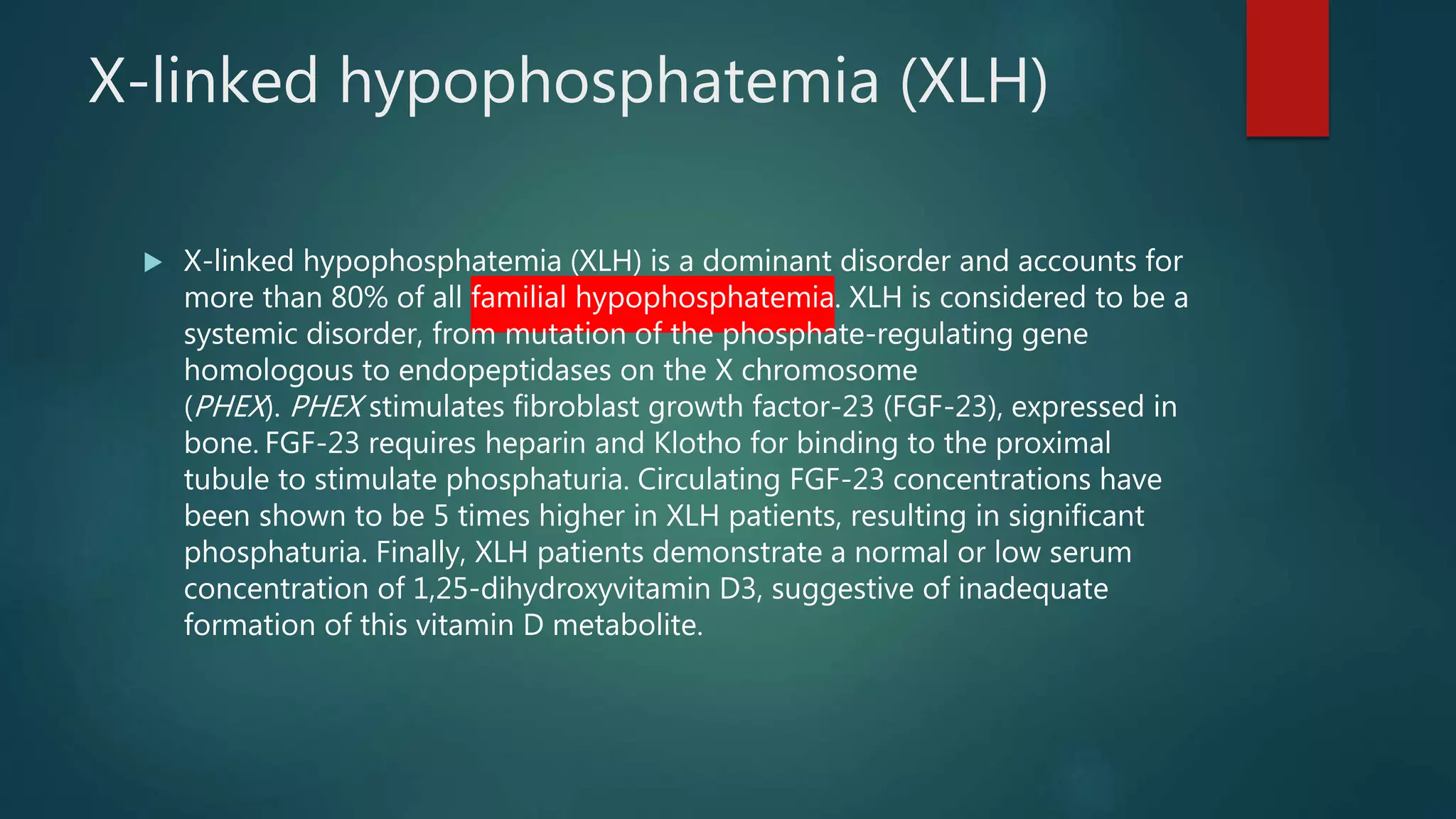 Hypophosphatemic rickets | PPTX