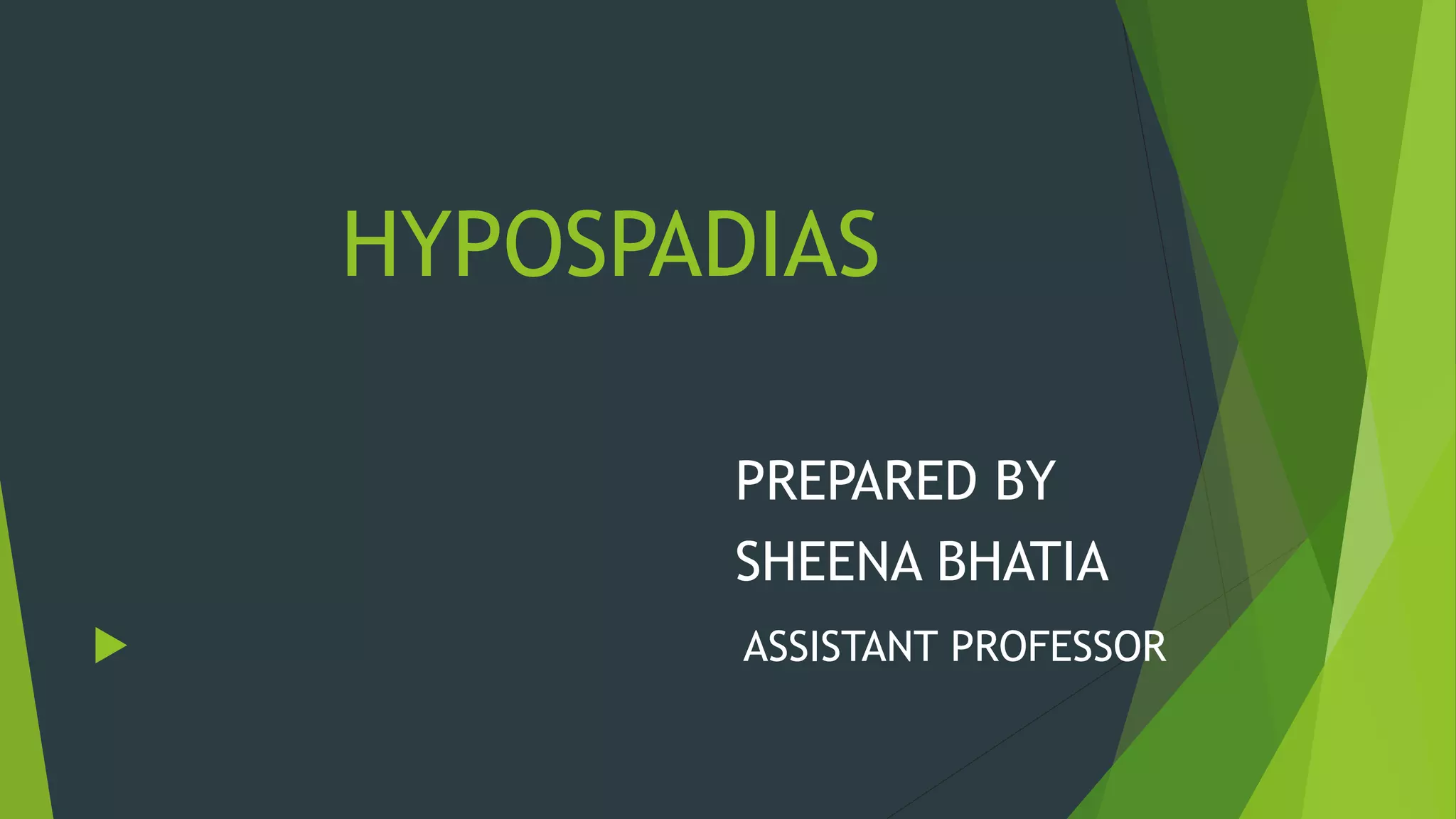 Hypospadias Ppt Pptx
