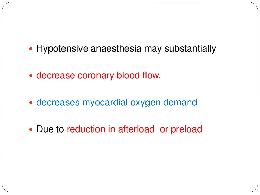 Hypotensive anesthesia