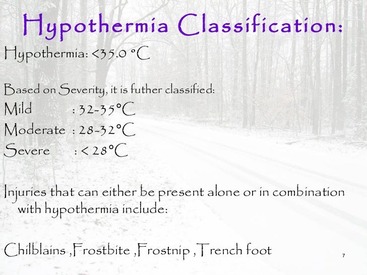 Hypothermia