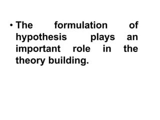 HYPOTHESIS CENTRAL TO
RESEARCH
 