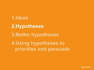 @sonofswiss
2.Hypotheses
 