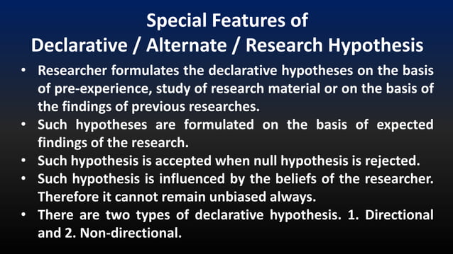 a hypothesis in educational research need not be