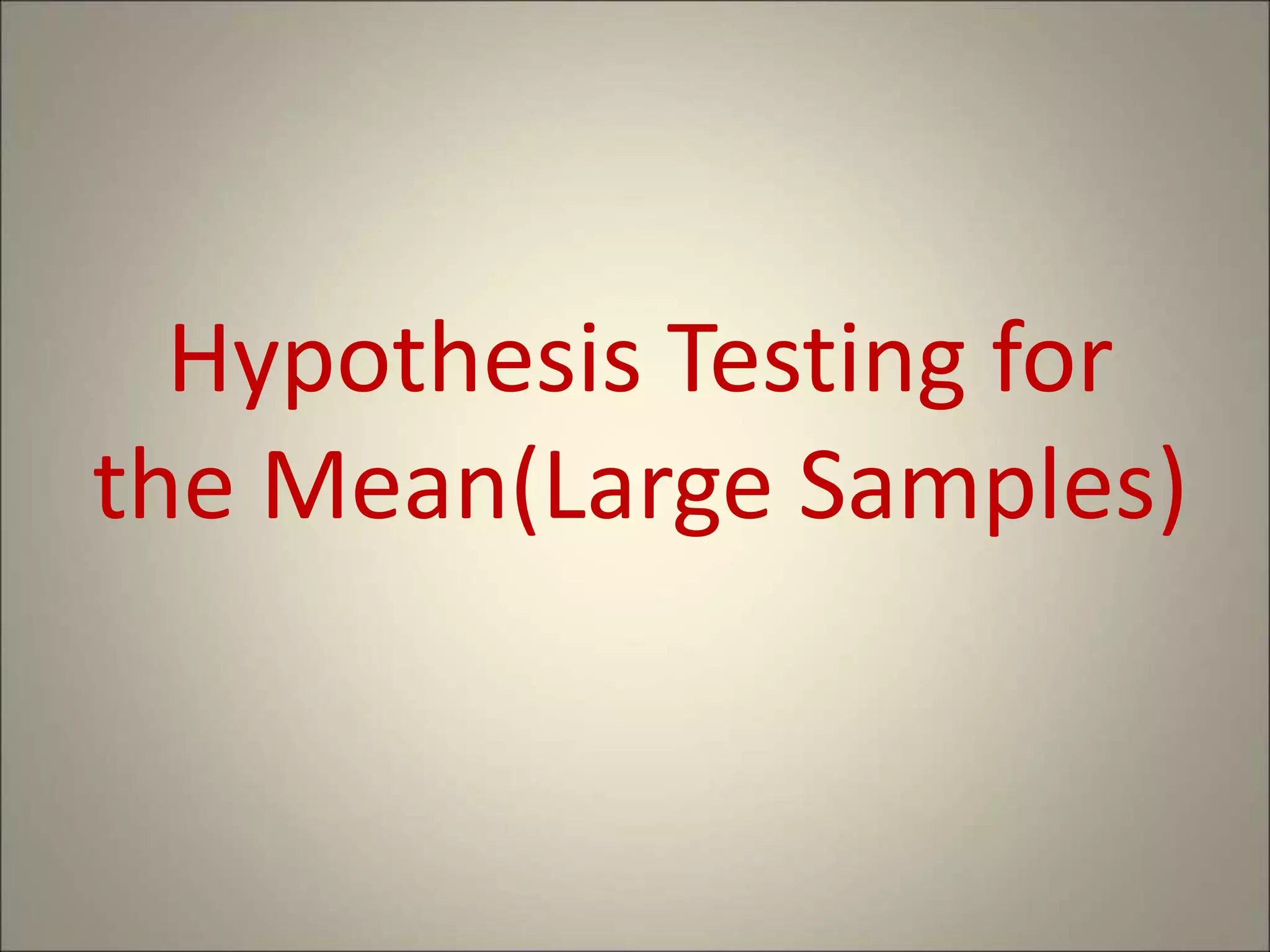HYPOTHESIS TESTING.ppt