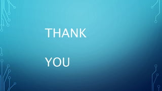 THANK
YOU
 