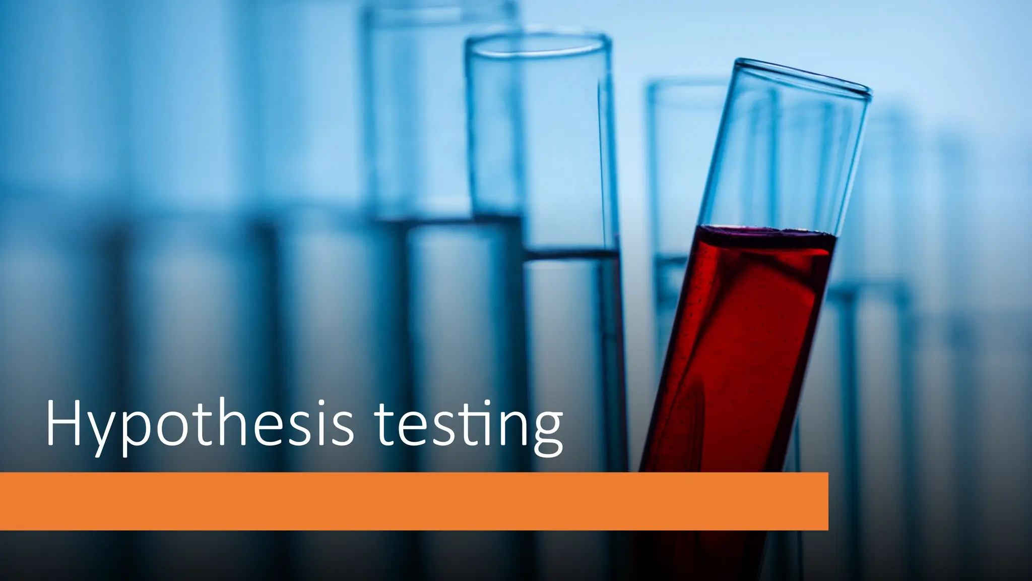 Hypothesis testing
 