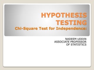 Hypothesis testing chi square test for independence | PPTX