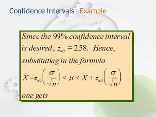 Confidence Intervals - Example
 