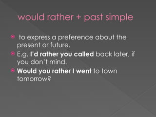 Wishes_Hypothetical meaning_forms and uses.pptx