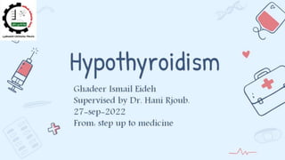 Hypothyroidism .pptx