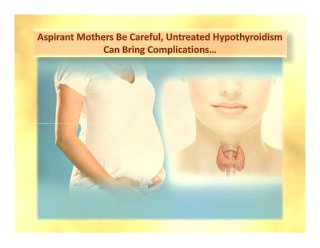 Hypothyroidism and complications
