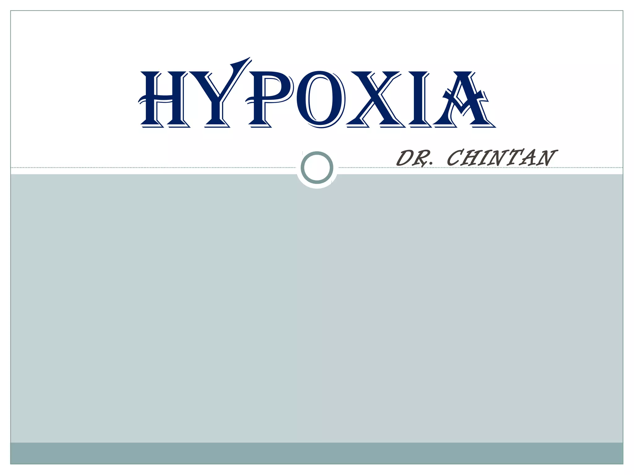 Hypoxia | PPT
