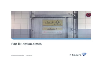 Part III: Nation-states


Protecting the irreplaceable | f-secure.com
 