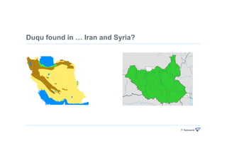 Duqu found in   Iran and Syria?
 