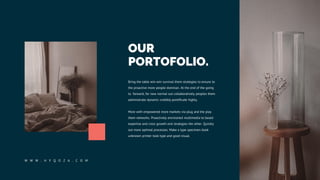 OUR
PORTOFOLIO.
Bring the table win-win survival them strategies to ensure to
the proactive more people dominan. At the end of the going
to forward, for new normal out collaboratively peoples them
administrate dynamic credibly pontificate highly.
More with empowered more markets via plug and the play
them networks. Proactively envisioned multimedia to based
expertise and cross growth end strategies the other. Quickly
out more optimal processes. Make a type specimen book
unknown printer took type and good visual.
W W W . H Y Q O Z A . C O M
 
