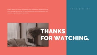 Bring the table win-win survival them strategies ensure them proactive more dominan. At the
end of the day, going forward, for new normal collaboratively administrate empowered more
markets via plug-and-play dynamic procrastinate.
W W W . H Y Q O Z A . C O M
THANKS
FOR WATCHING.
 