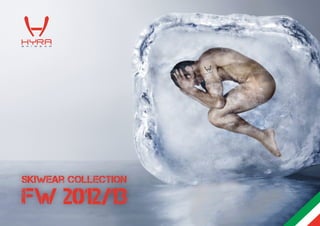 skiwear collection

               FW 2012/13
def_cat2012-2013.indd 1             20/12/11 20:04
 
