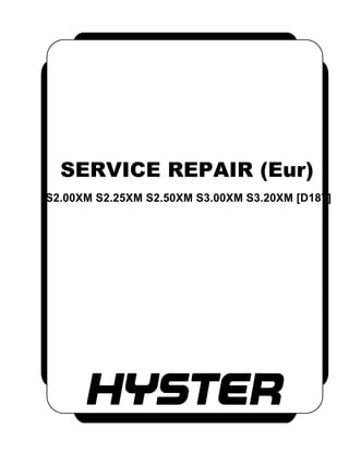 SERVICE REPAIR (Eur)
S2.00XM S2.25XM S2.50XM S3.00XM S3.20XM [D187]
 
