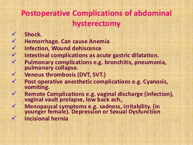 Total abdominal hysterectomy postop complications