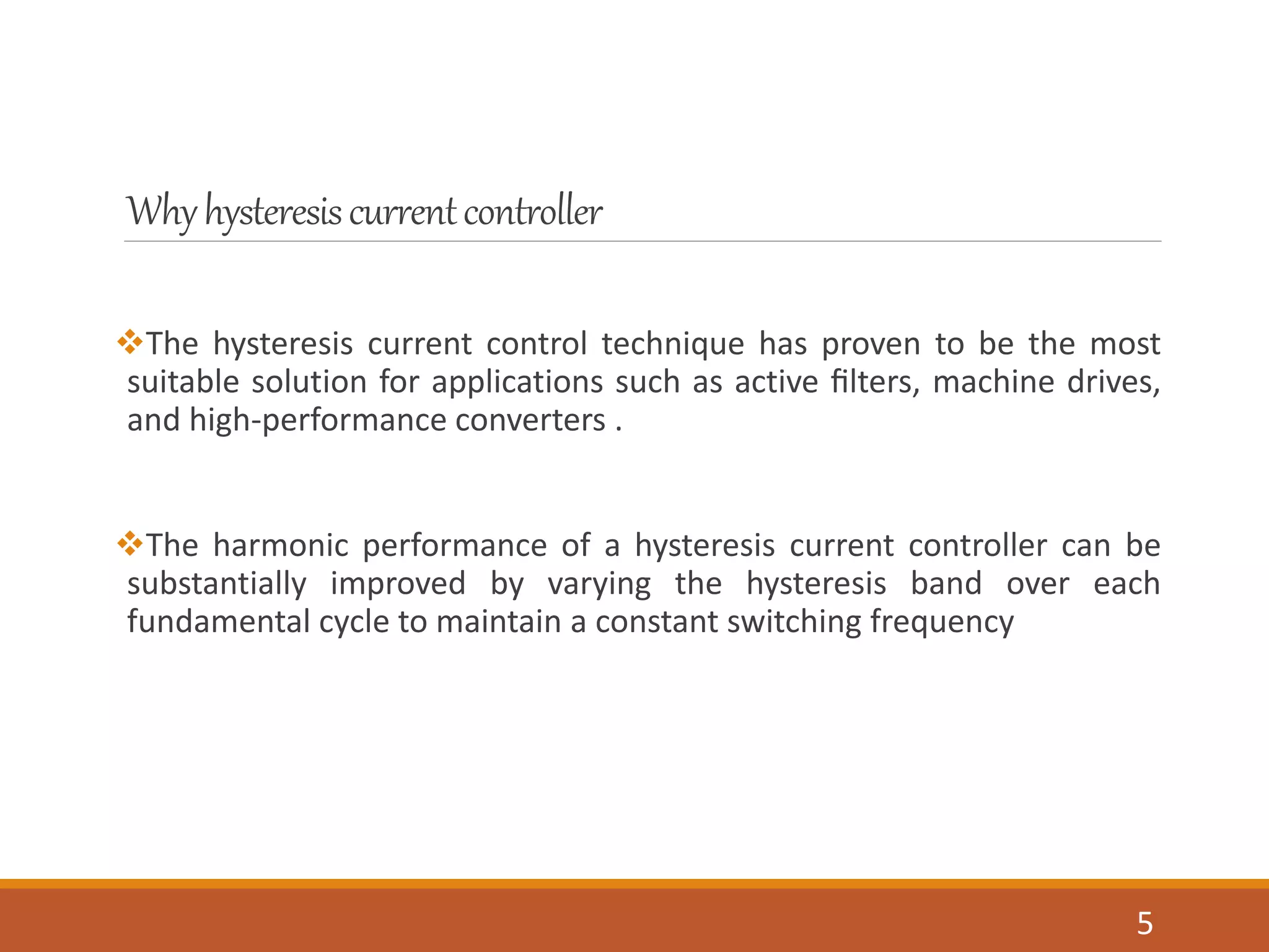 Hysteresis current controller for single phase three level vsi | PPTX