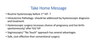 Fertility Preserving Hysteroscopic Surgery