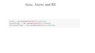 Sync, Asyncand RX  
