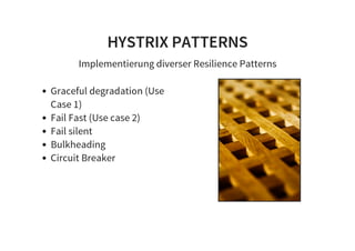 Hystrix in Action - Ein Weg zu robuster Software