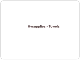 Hysupplies - Towels
 