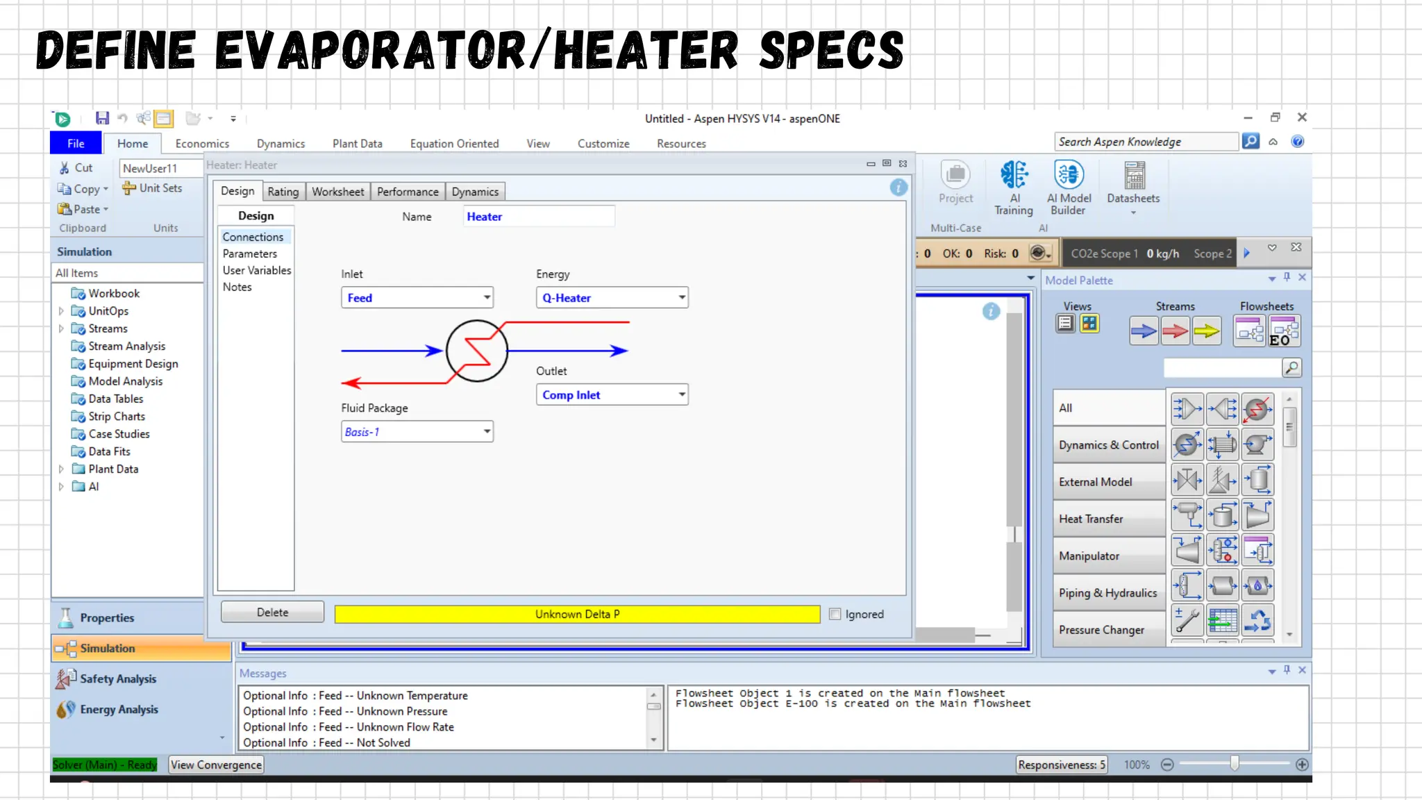 Define Evaporator/Heater Specs