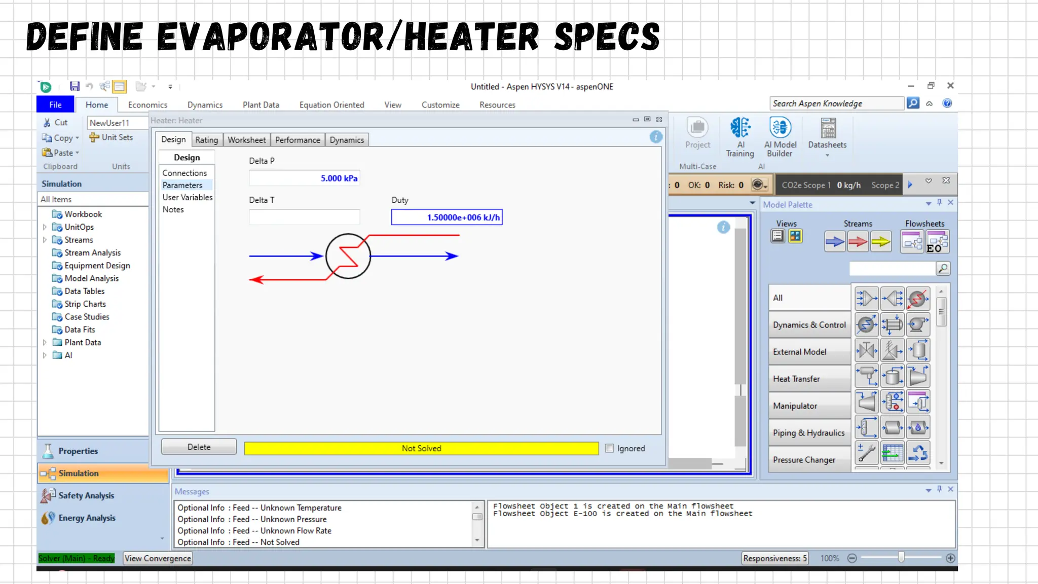 Define Evaporator/Heater Specs