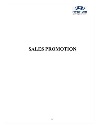 53
SALES PROMOTION
 