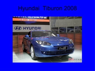 Hyundai  Tiburon 2008 