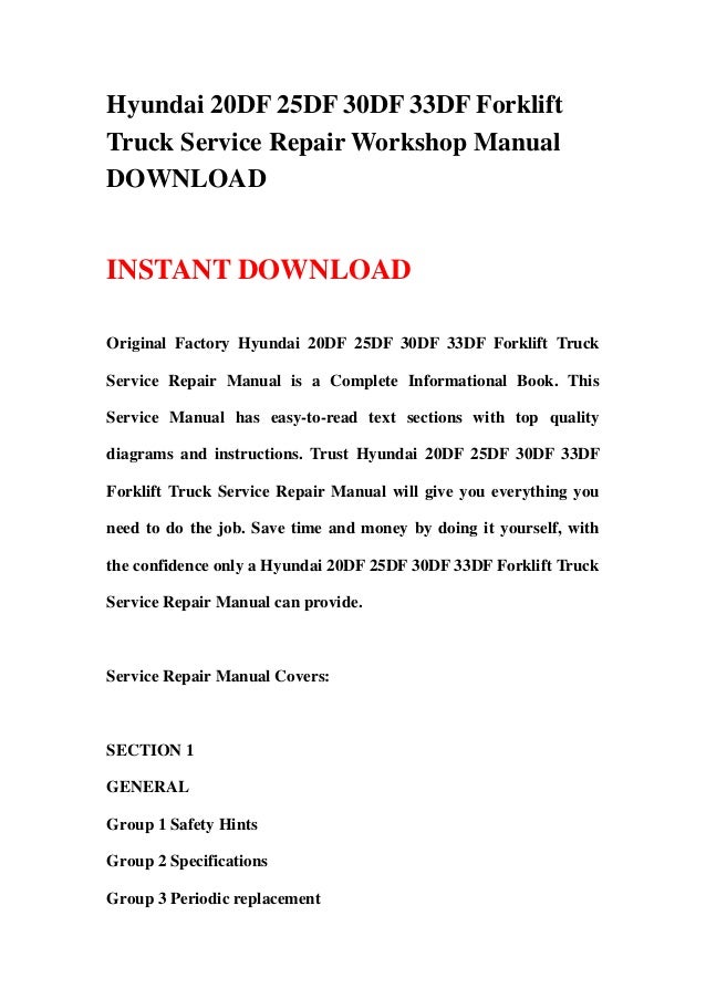Hyundai 20 df 25df 30df 33df forklift truck service repair workshop m…