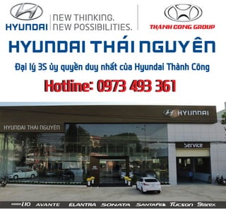 Hyundai Thái Nguyên 