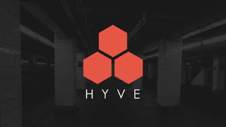 Hyve Pitch Deck