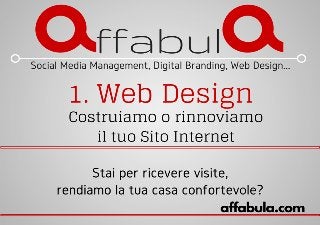 La nostra idea di Web Marketing - Affabula.com - Light Version