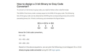 Hence for 3-bit code converters,
 
