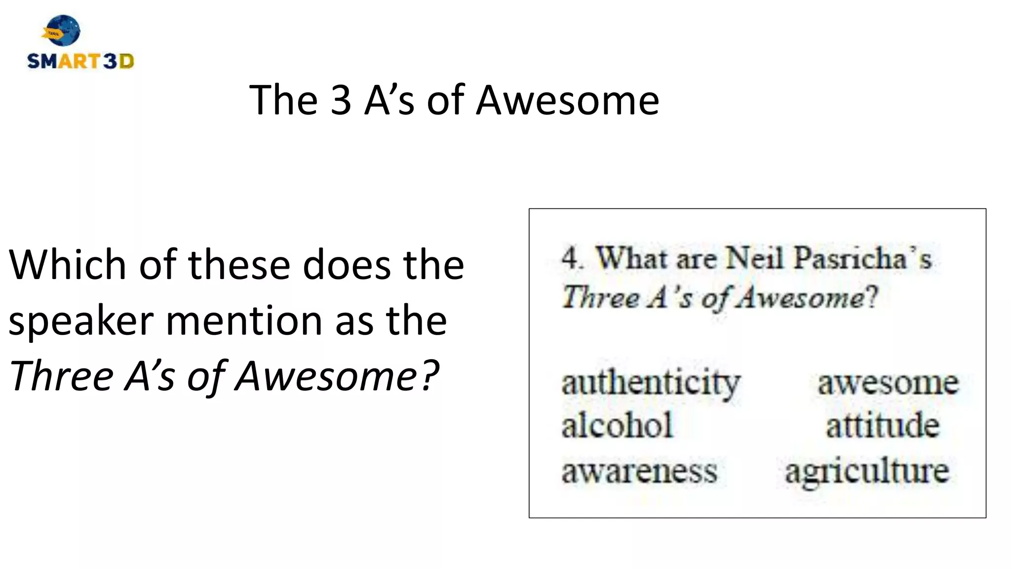 Ted Talk - The 3 A's of Awesome | PPT