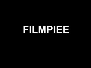 FILMPIEE
 