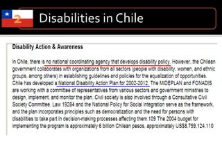 2 Disabilities in Chile
 