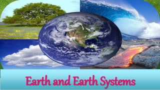 I. b. earth and earth systems