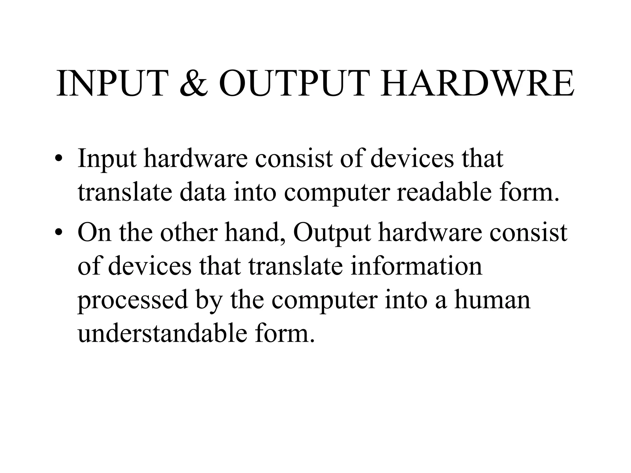 input output devices | PPTX