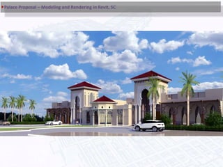 Palace Proposal – Modeling and Rendering in Revit, SC
 