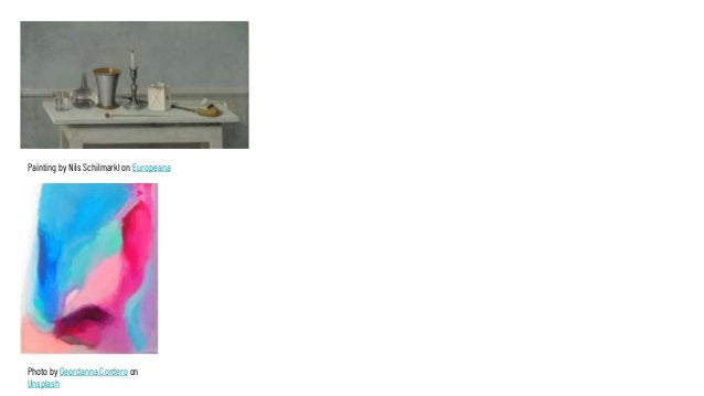 Painting by Nils Schilmarkl on Europeana
Photo by Geordanna Cordero on
Unsplash
 