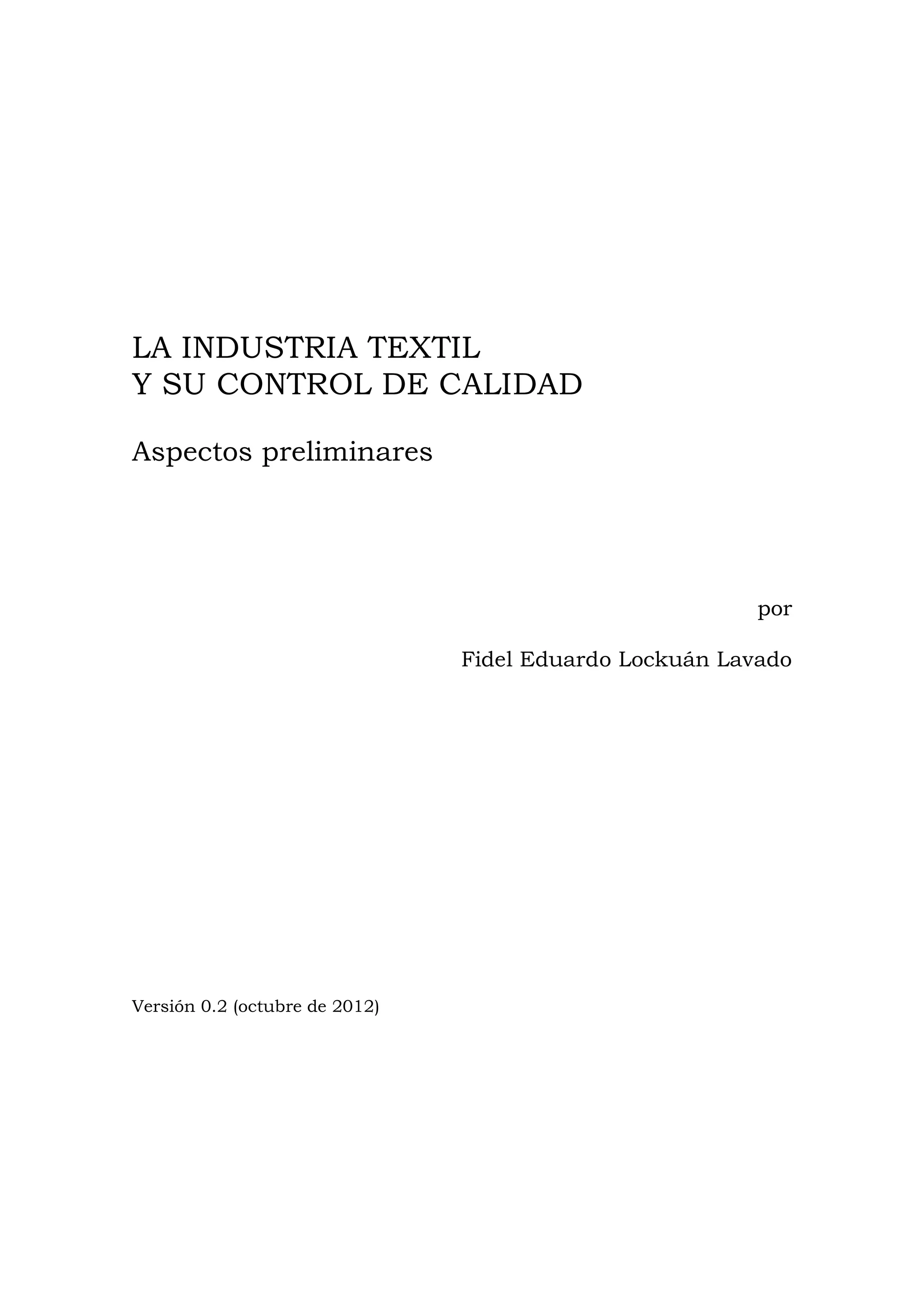 I. la industria textil y su control de calidad | PDF